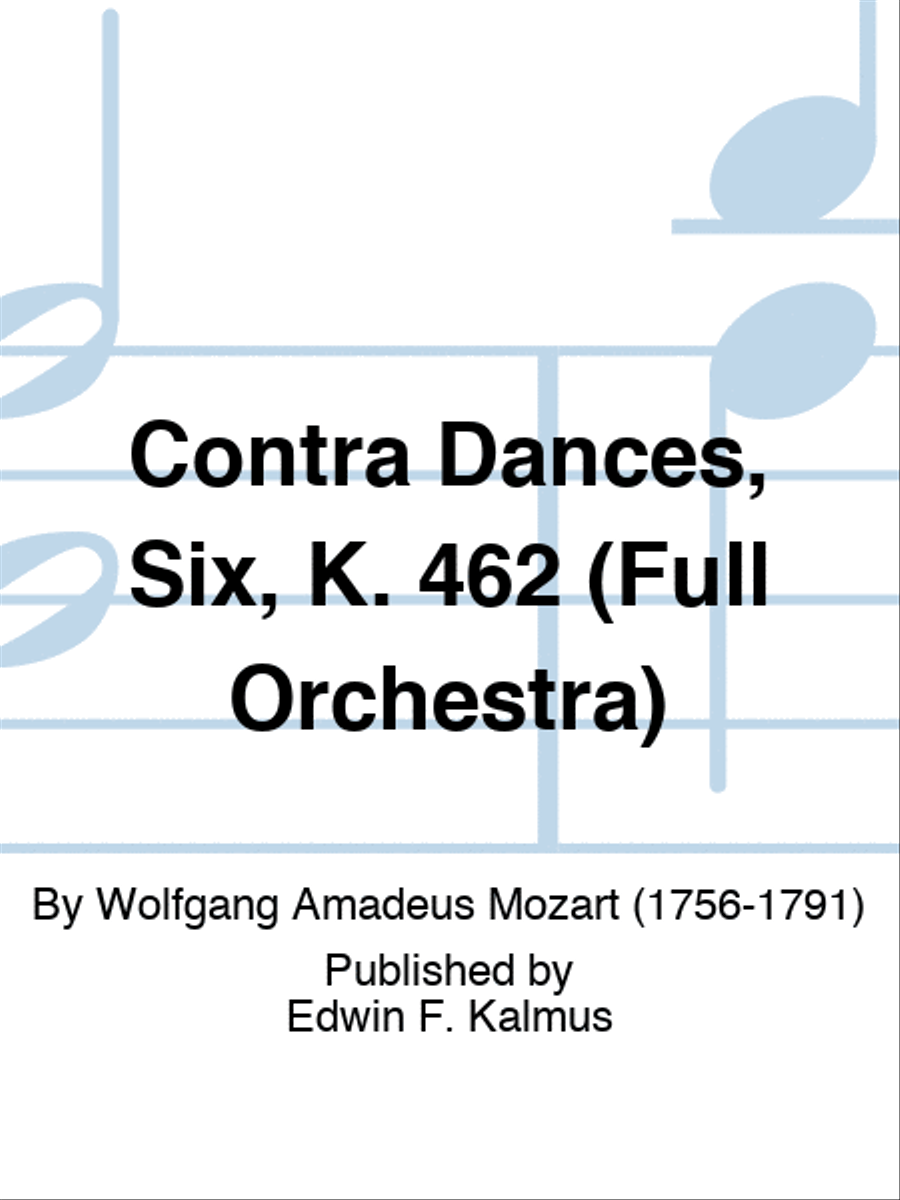 Contra Dances, Six, K. 462 (Full Orchestra) Full Orchestra scores gallery preview page 1