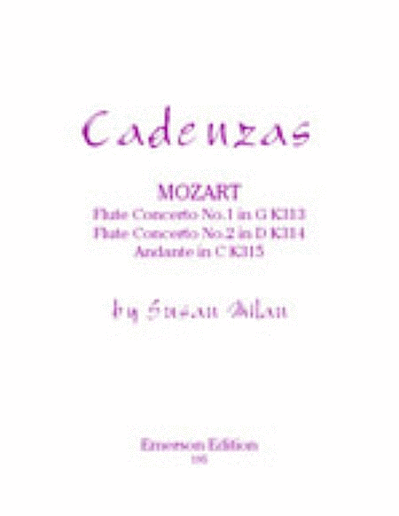 Cadenzas to the Mozart Flute Concertos