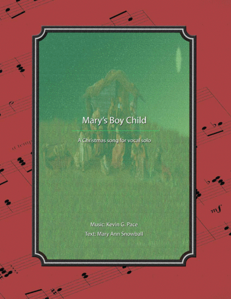 Mary's Boy Child - a Christmas song for vocal solo image number null