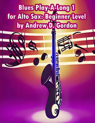 British Blues Rock Play A Long and Solos Collection for Alto Sax Beginner Series