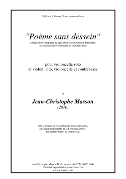 Poème sans dessein --- for cello solo and violin, viola, cello, and doublebass --- JCM 2010 image number null