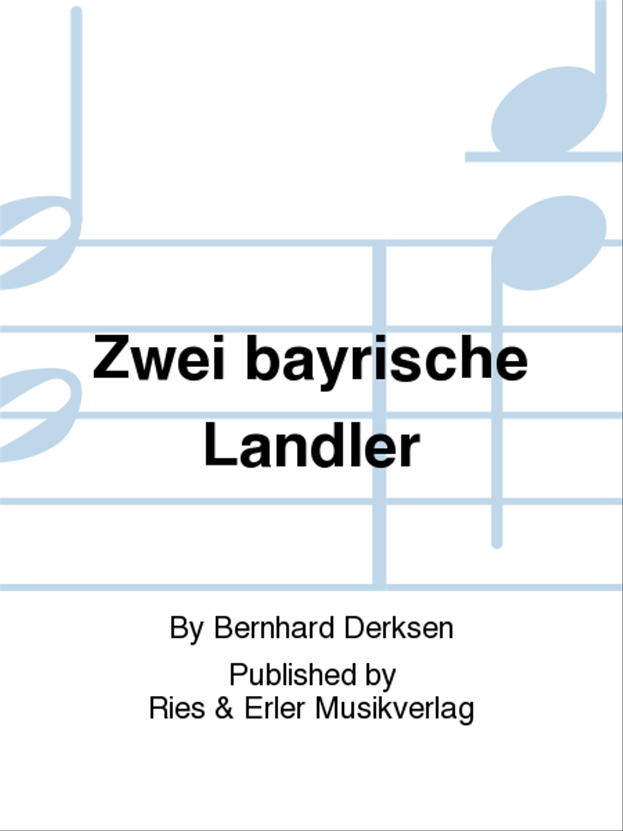 Zwei bayrische Landler Zwei bayrische Landler Chamber Music scores gallery preview page 1
