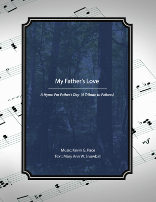 Book cover for My Father's Love, a Father's Day Hymn Tribute
