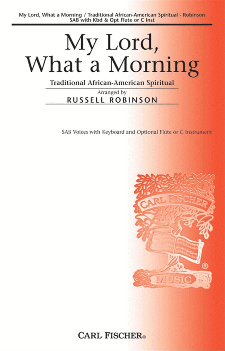 My Lord, What A Morning My Lord, What A Morning 3-Part scores gallery preview page 1