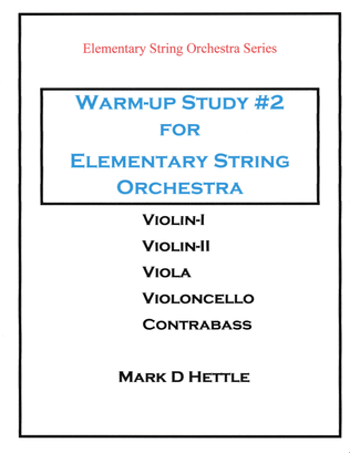 Warm-up Study #2 for Elementary String Orchestra
