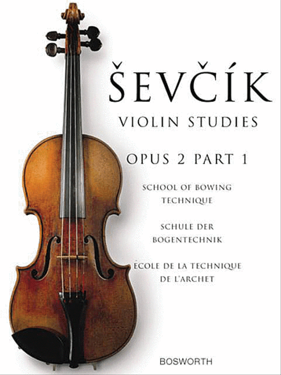 The Original Sevcik Violin Studies: School of Bowing Technique Part 1 by Ottakar Sevcik Violin - Sheet Music