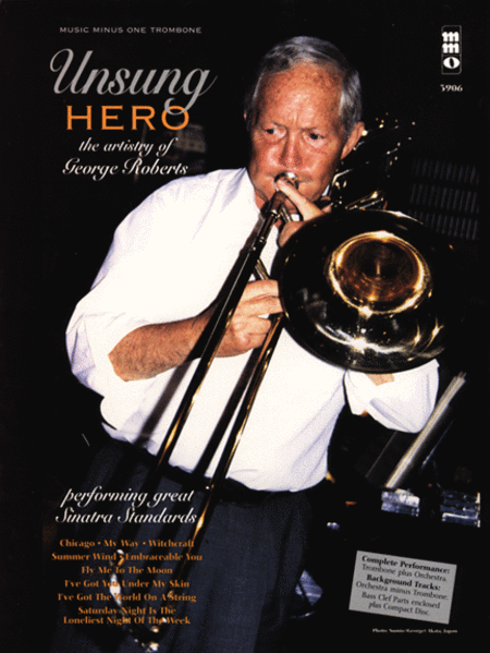 Unsung Hero: Great Sinatra Standards performed on Trombone