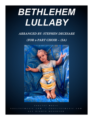 Book cover for Bethlehem Lullaby (for 2-part choir - (SA)