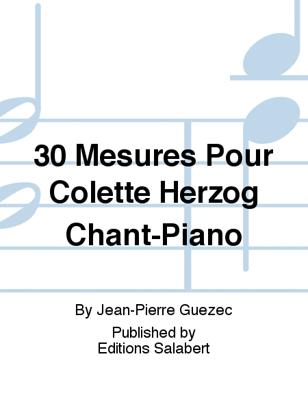 30 Mesures Pour Colette Herzog Chant-Piano
