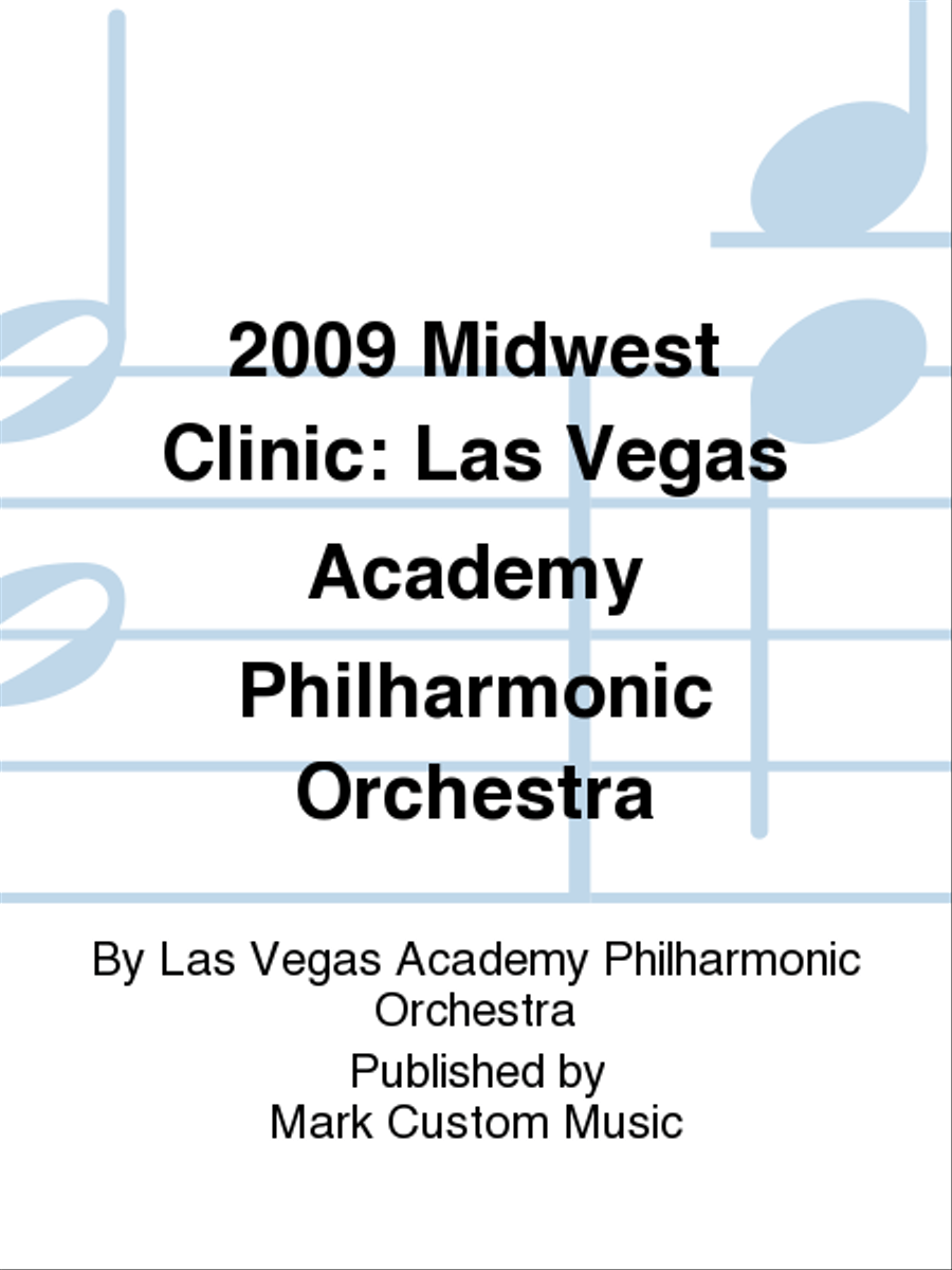 2009 Midwest Clinic: Las Vegas Academy Philharmonic Orchestra Full Orchestra scores gallery preview page 1