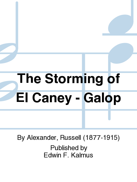The Storming of El Caney - Galop