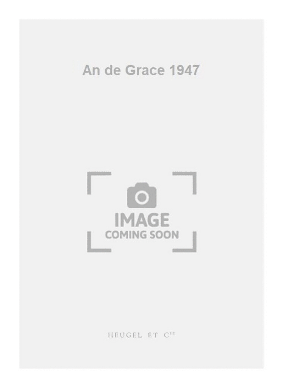 An de Grace 1947