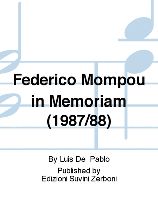 Federico Mompou in Memoriam (1987/88)