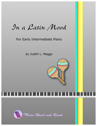 Book cover for In a Latin Mood - Early Intermediate piano
