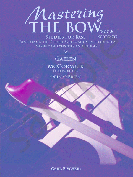 Mastering the Bow (Part 2: Spiccato)