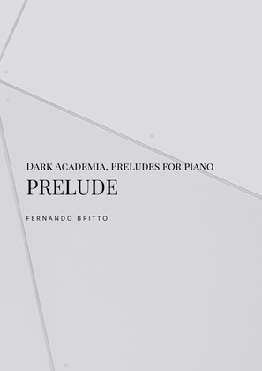 Book cover for Prelude - Dark Academia Preludes, for piano