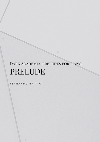 Prelude - Dark Academia Preludes, for piano image number null