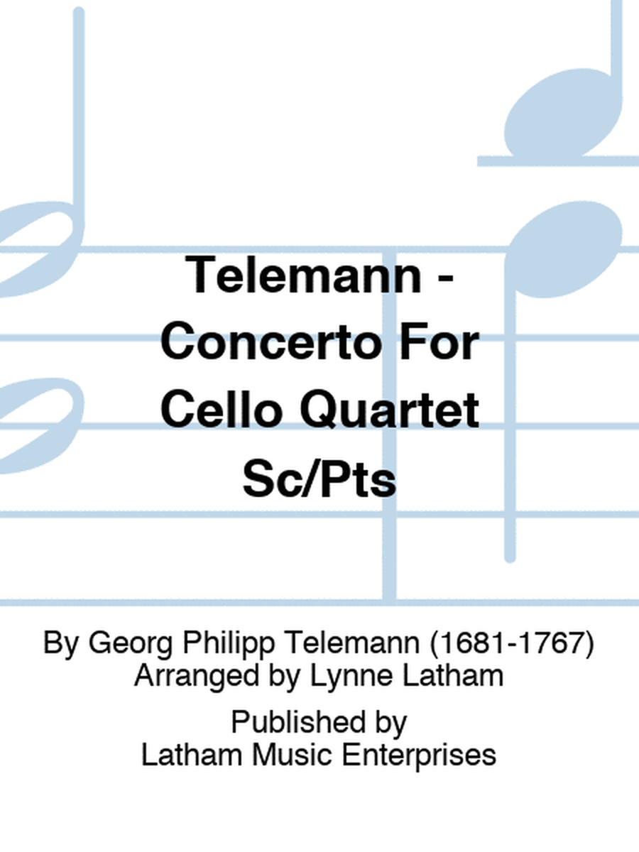 Telemann - Concerto For Cello Quartet Sc/Pts