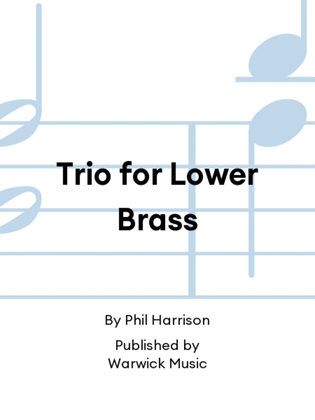 Trio for Lower Brass