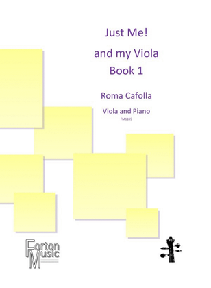 Book cover for Just Me and my Viola Book 1