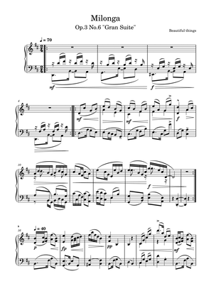 Milonga-Beautiful things Op.3 No.6
