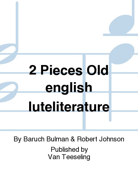 2 Pieces Old english luteliterature