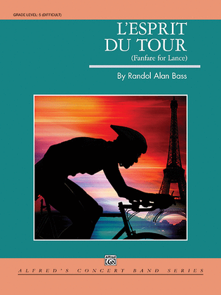 Book cover for L'Esprit du Tour: A Fanfare for Lance