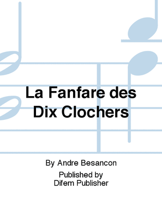 La Fanfare des Dix Clochers