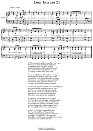 Long. long ago. Another tune to this original hymn.