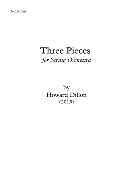 Three Pieces for String Orchestra Double Bass