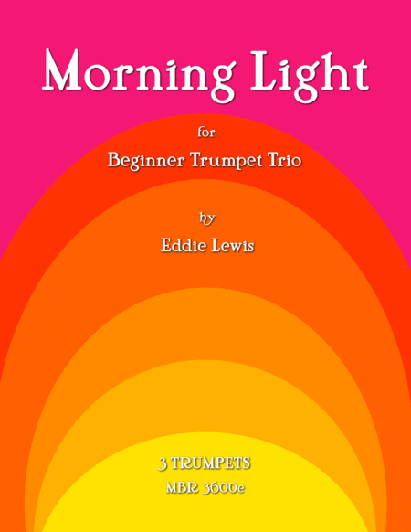 Morning Light for Beginner Trumpet Trio by Eddie Lewis image number null