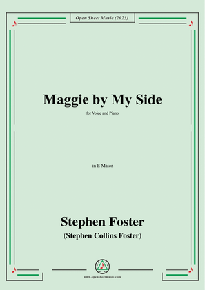Book cover for S. Foster-Maggie by My Side,in E Major