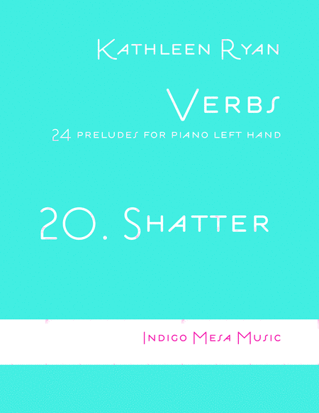Shatter (Verbs 20)