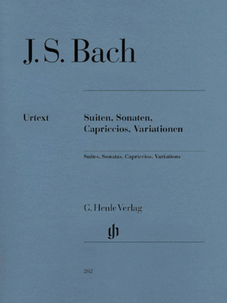 Bach, Johann Sebastian: Suites, sonatas, capriccios, variations