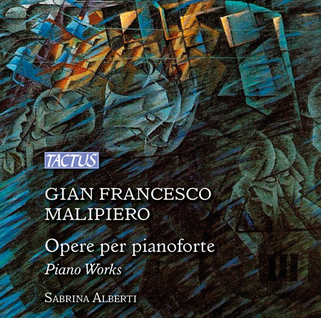 Gian Francesco Malipiero: Piano Works image number null