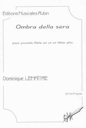 Ombra della sera trio pour piccolo, flute en ut et flute alto
