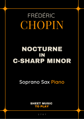 Nocturne No.20 in C-Sharp minor - Soprano Sax and Piano (Full Score and Parts)
