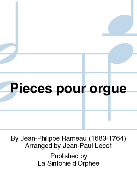 Pieces pour orgue