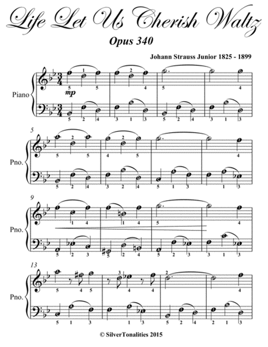 Life Let Us Cherish Waltz Opus 340 Easiest Piano Sheet Music