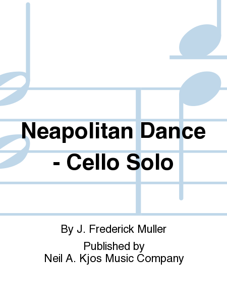 Neapolitan Dance - Cello Solo