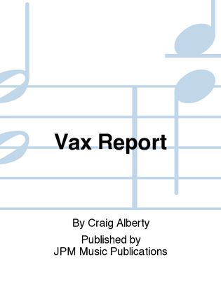 Vax Report