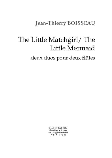 The Little Match Girl/the Little Mermaid