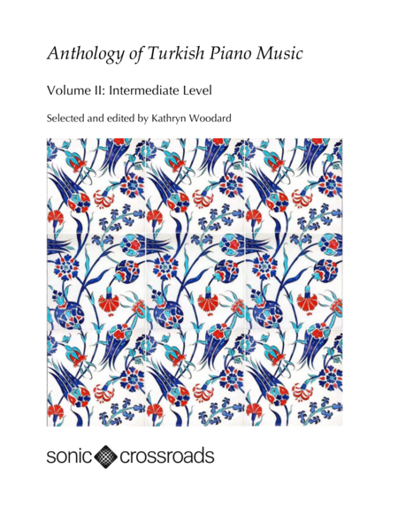 Anthology of Turkish Piano Music, Vol. II (Intermediate)