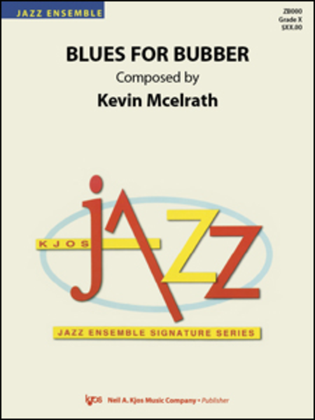 Blues For Bubber - Score