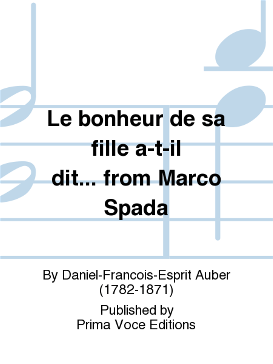 Le bonheur de sa fille a-t-il dit... from Marco Spada SA scores gallery preview page 1