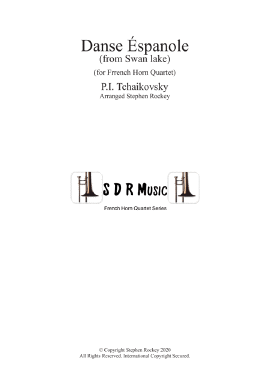 Spanish Dance from Swan Lake for French Horn Quartet Spanish Dance from Swan Lake for French Horn Quartet French Horn Quartet scores gallery preview page 1