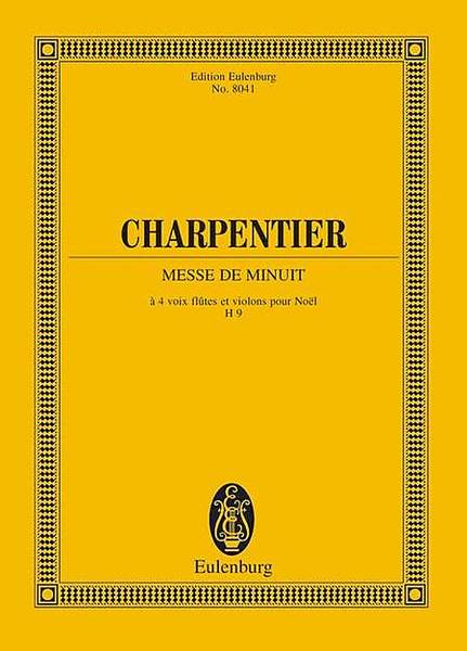 Messe de Minuit, H.9 by Marc-Antoine Charpentier Choir - Sheet Music