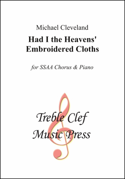 Had I the Heavens' Embroidered Cloths