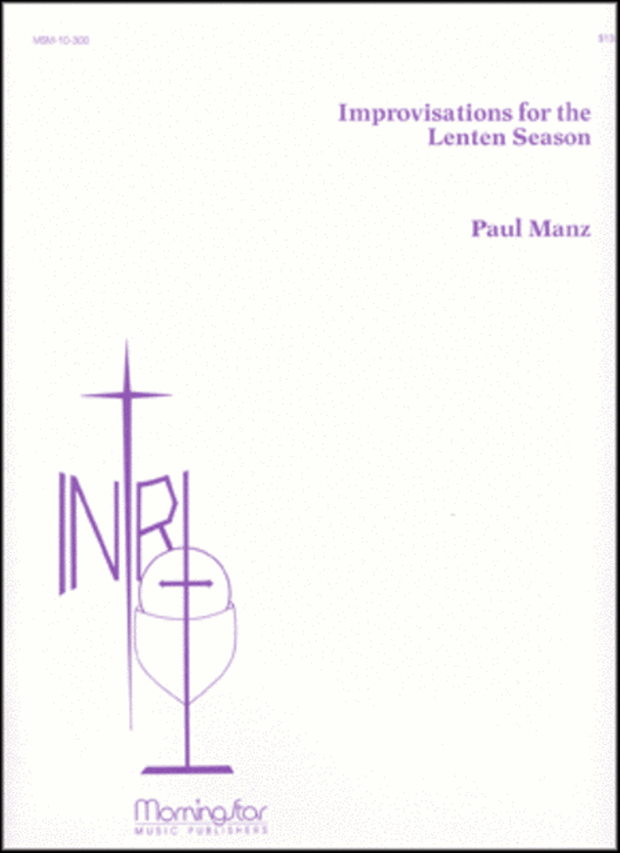 Improvisations for the Lenten Season