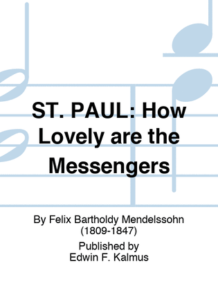 Book cover for ST. PAUL: How Lovely are the Messengers